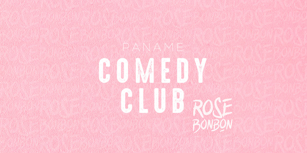 Paname Comedy Club Chez Rose Bonbon